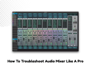 audio mixer