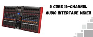 5-core 16-channel audio mixer