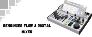 a behringer digital mixer